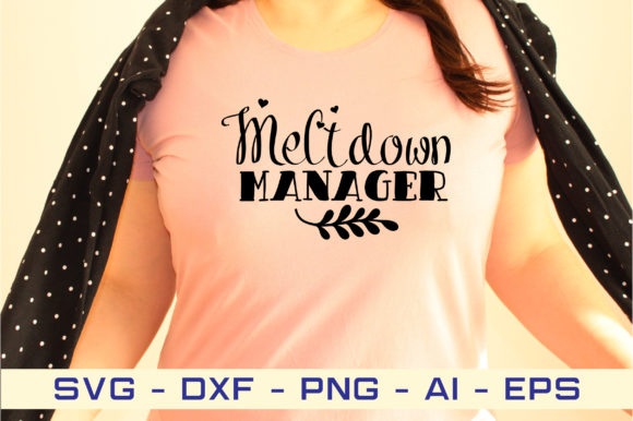 Download Meltdown Manager Svg Cut File - Premium Resources