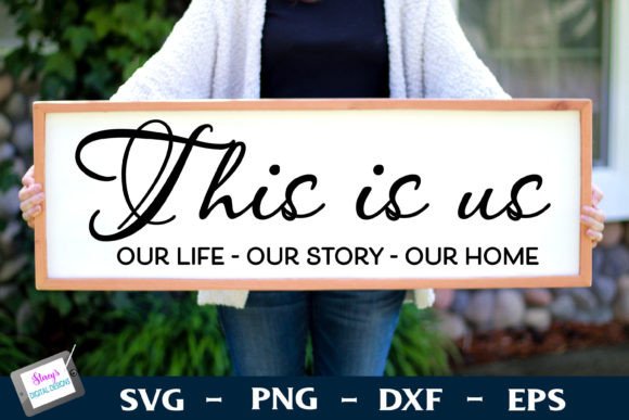 Download This is Us SVG | Family Sign | Farmhouse - Family sign Collection