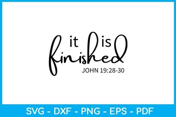 Download It's Finished SVG Cut File - Premium Resources